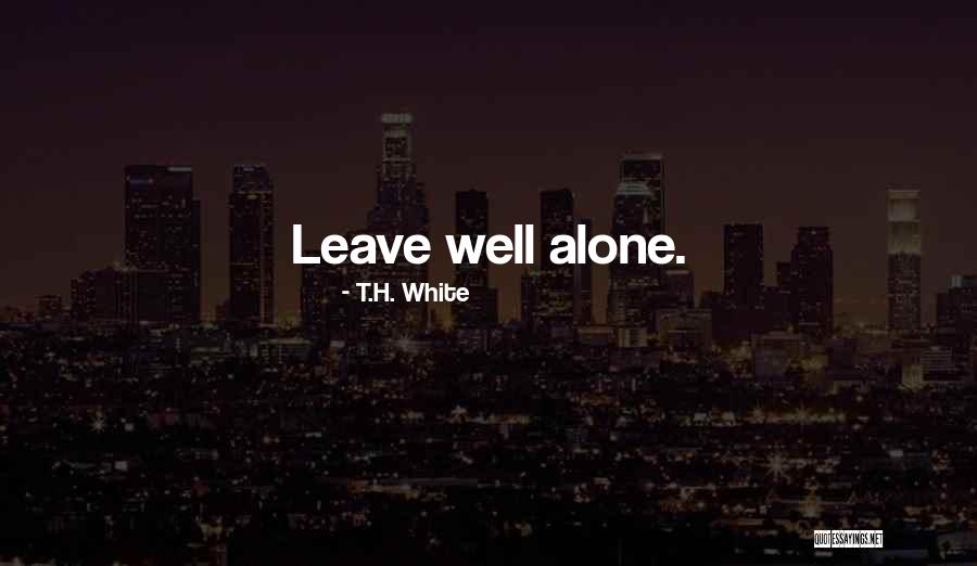 Ababio Fashion Quotes By T.H. White Ababio Fashion Quotes By T.H. White