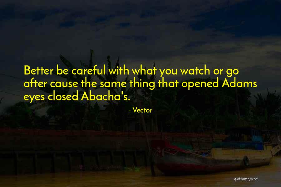 Abacha Quotes By Vector Abacha Quotes By Vector