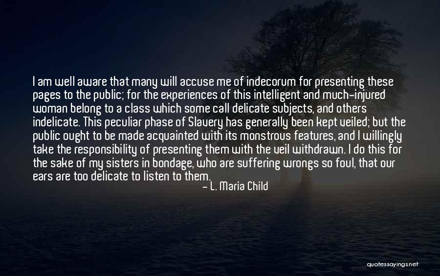 Abadia Definicion Quotes By L. Maria Child Abadia Definicion Quotes By L. Maria Child