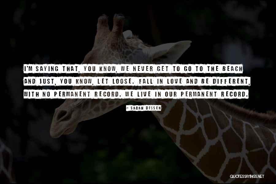 Abadilla June Quotes By Sarah Dessen Abadilla June Quotes By Sarah Dessen