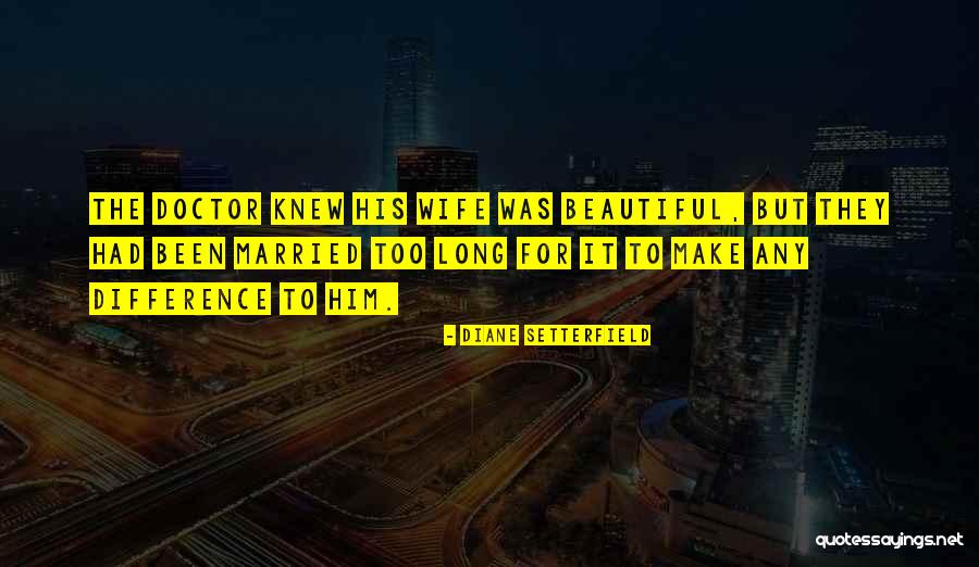 Abafadores Quotes By Diane Setterfield Abafadores Quotes By Diane Setterfield