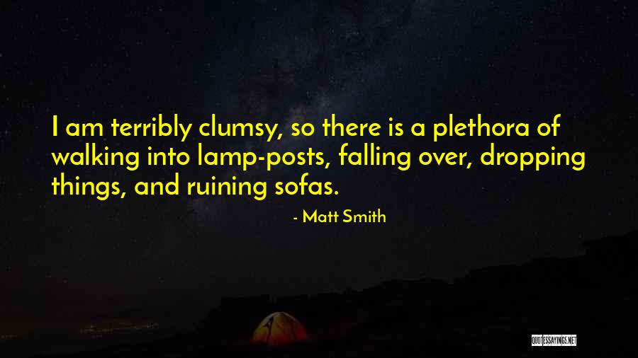 Abafadores Quotes By Matt Smith Abafadores Quotes By Matt Smith