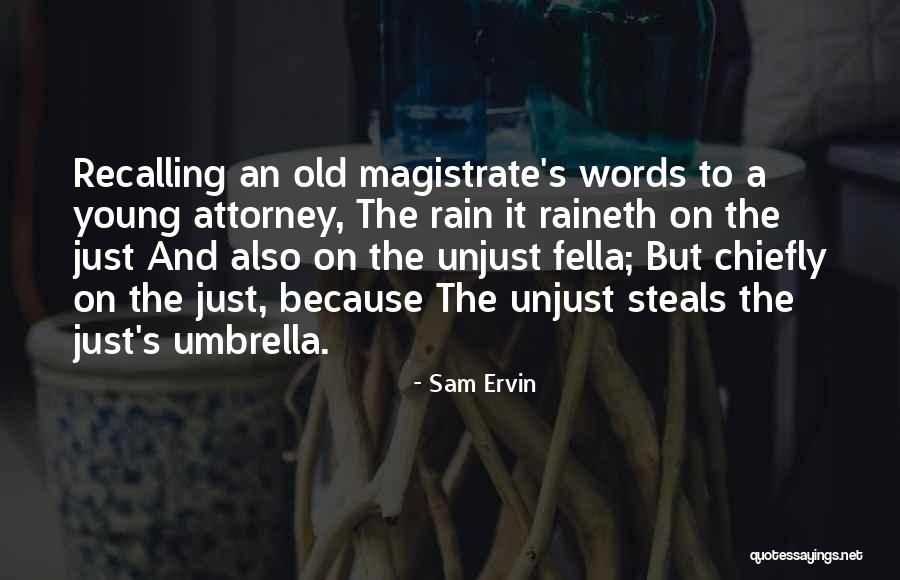 Abagales Quotes By Sam Ervin Abagales Quotes By Sam Ervin