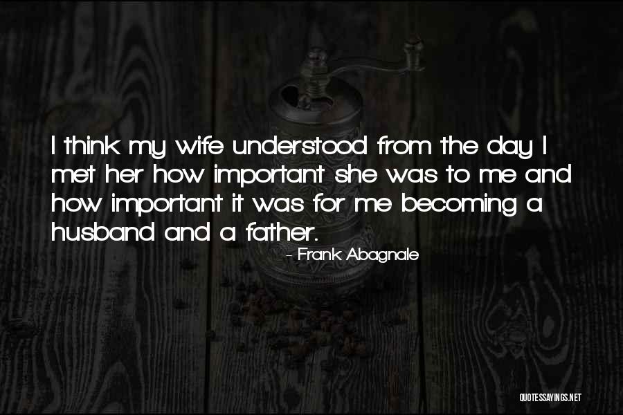 Abagnale Frank Quotes By Frank Abagnale Abagnale Frank Quotes By Frank Abagnale