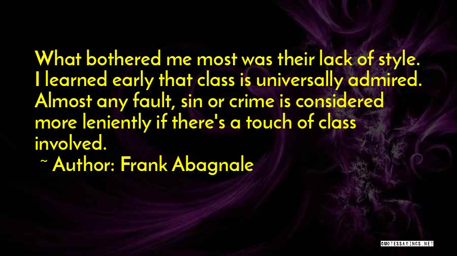 Abagnale Quotes By Frank Abagnale