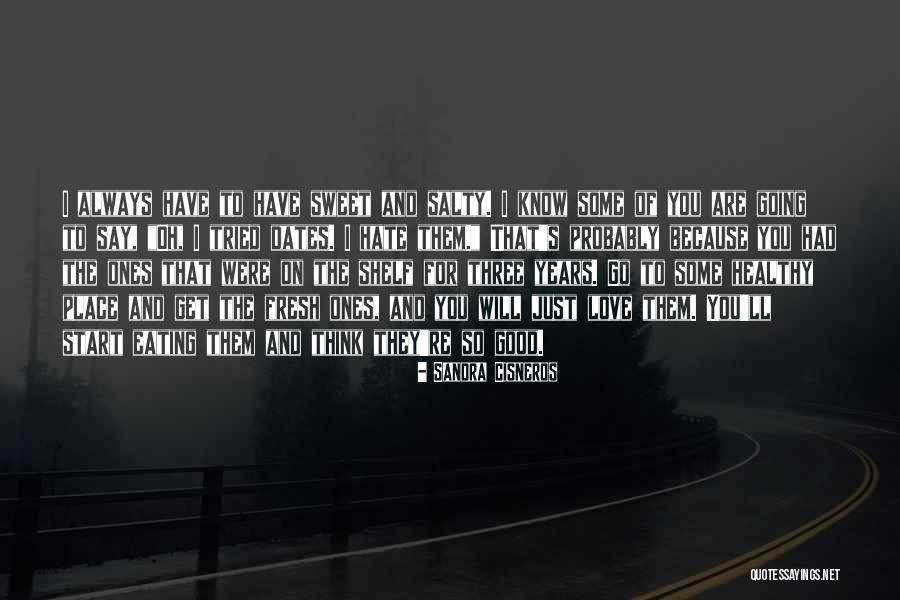 Abah Guru Quotes By Sandra Cisneros Abah Guru Quotes By Sandra Cisneros