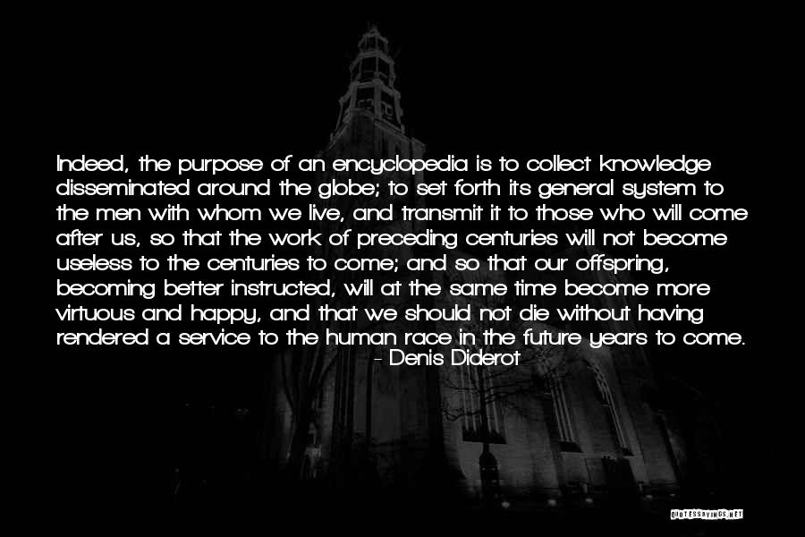Abaia Eel Quotes By Denis Diderot Abaia Eel Quotes By Denis Diderot