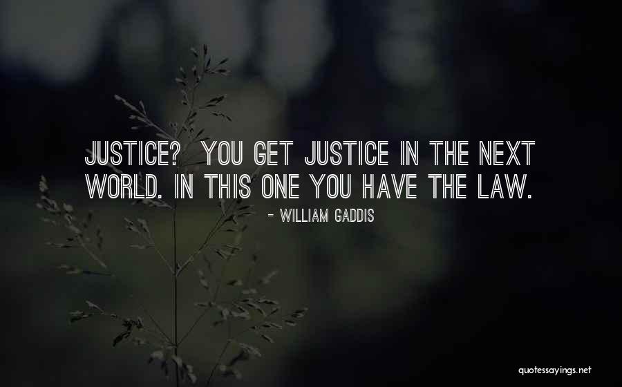 Abaikan Dia Quotes By William Gaddis Abaikan Dia Quotes By William Gaddis