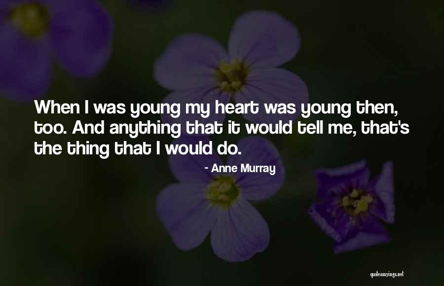 Abalone Cove Quotes By Anne Murray Abalone Cove Quotes By Anne Murray
