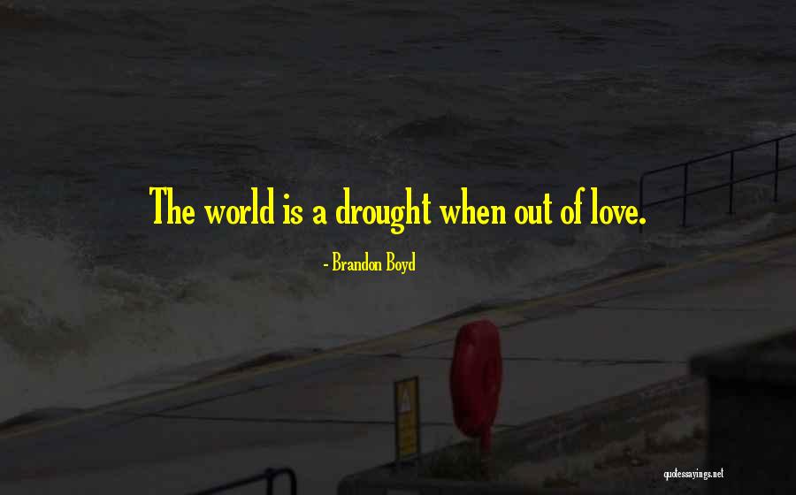 Abalos Mendoza Quotes By Brandon Boyd Abalos Mendoza Quotes By Brandon Boyd