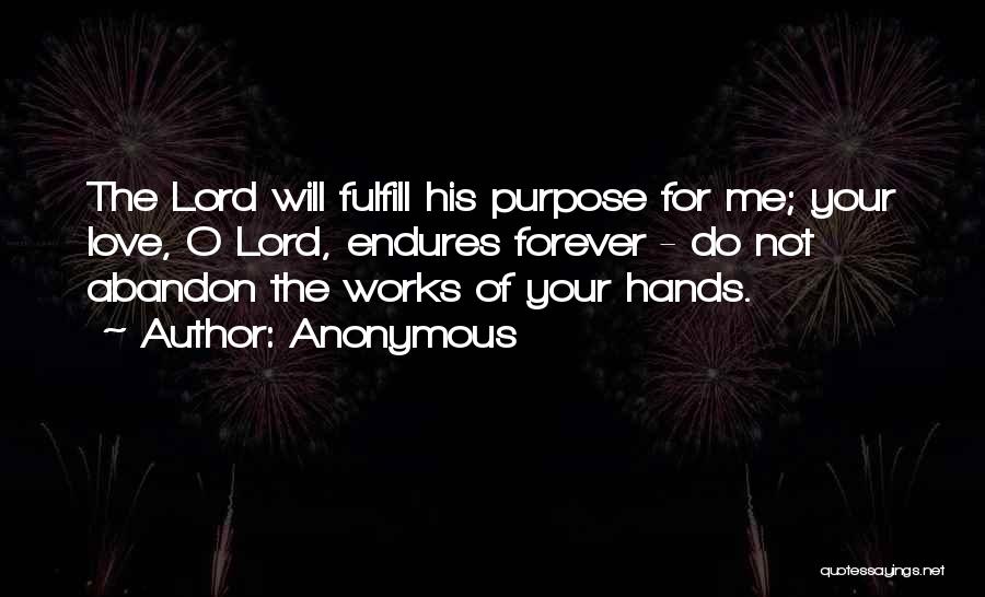 Abandon Love Quotes By Anonymous