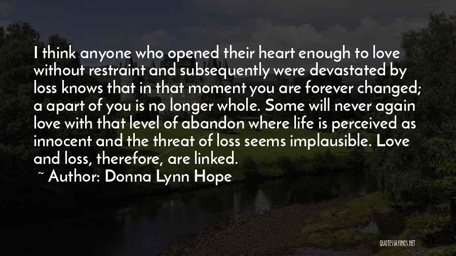 Abandon Love Quotes By Donna Lynn Hope