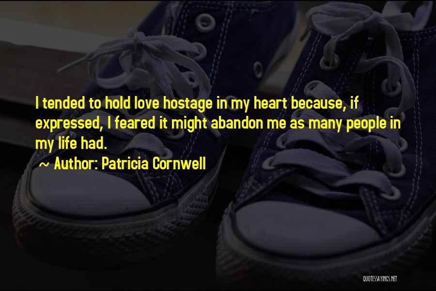 Abandon Love Quotes By Patricia Cornwell