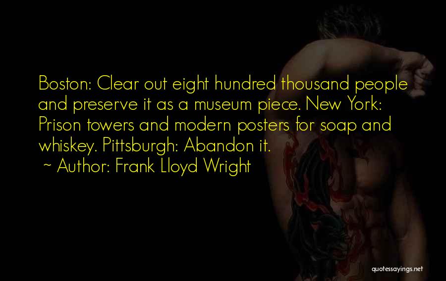 Abandon Quotes By Frank Lloyd Wright