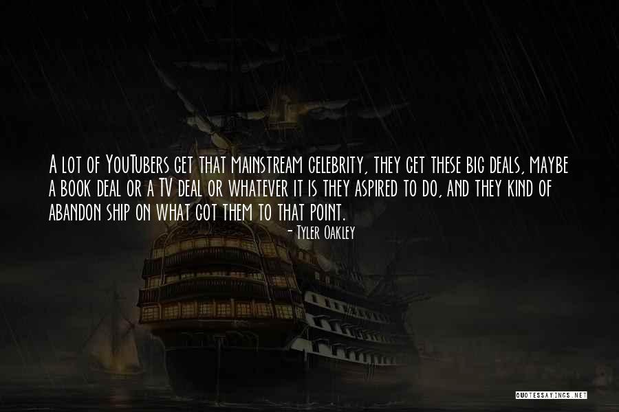 Abandon Ship Quotes By Tyler Oakley Abandon Ship Quotes By Tyler Oakley