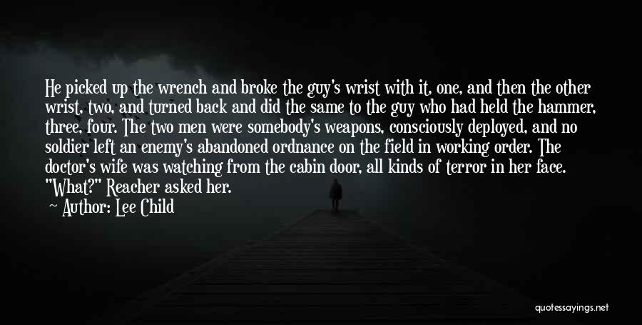 Abandoned Child Quotes By Lee Child