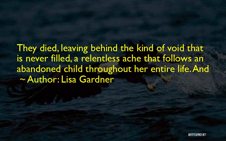 Abandoned Child Quotes By Lisa Gardner