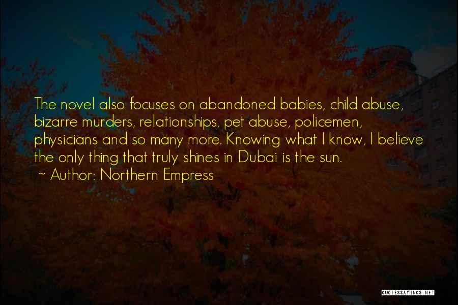 Abandoned Child Quotes By Northern Empress