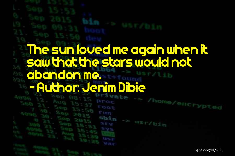 Abandoned Love Quotes By Jenim Dibie