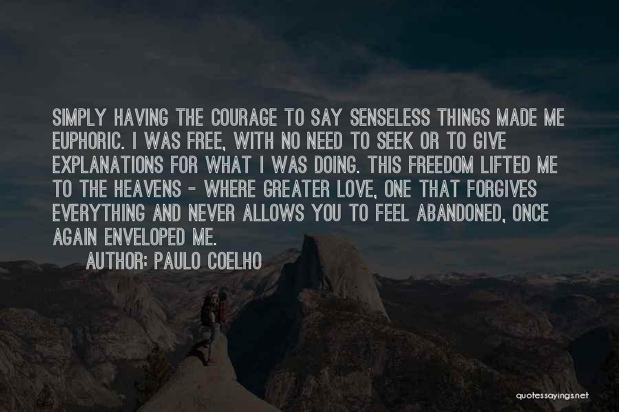 Abandoned Love Quotes By Paulo Coelho