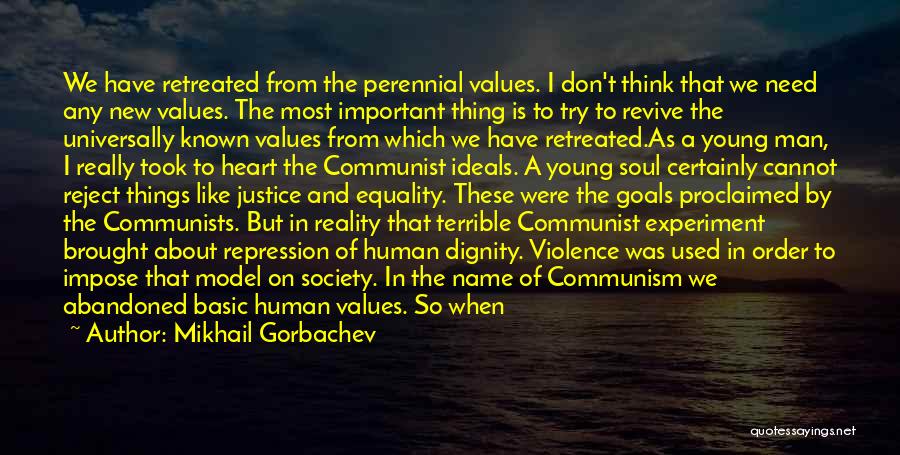 Abandoned Quotes By Mikhail Gorbachev