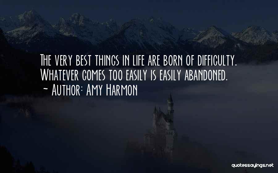 Abandoned Things Quotes By Amy Harmon