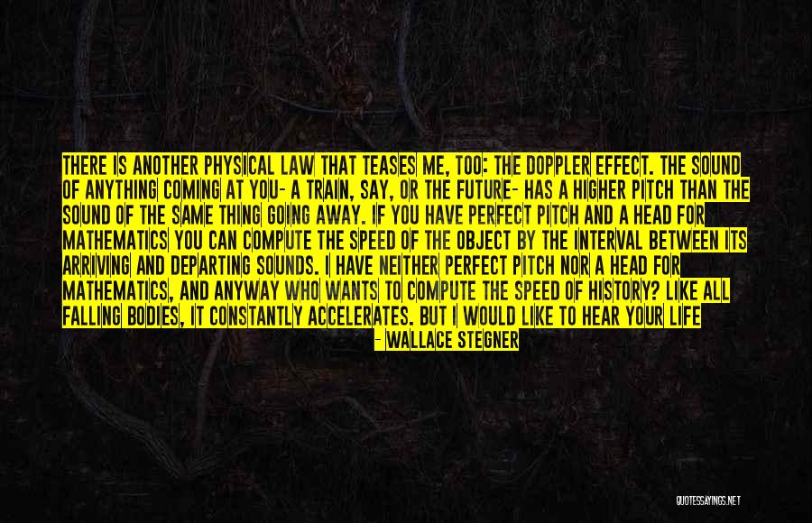 Abandoned Train Quotes By Wallace Stegner Abandoned Train Quotes By Wallace Stegner
