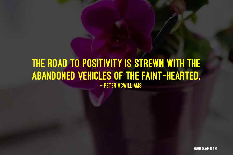 Abandoned Vehicles Quotes By Peter McWilliams Abandoned Vehicles Quotes By Peter McWilliams