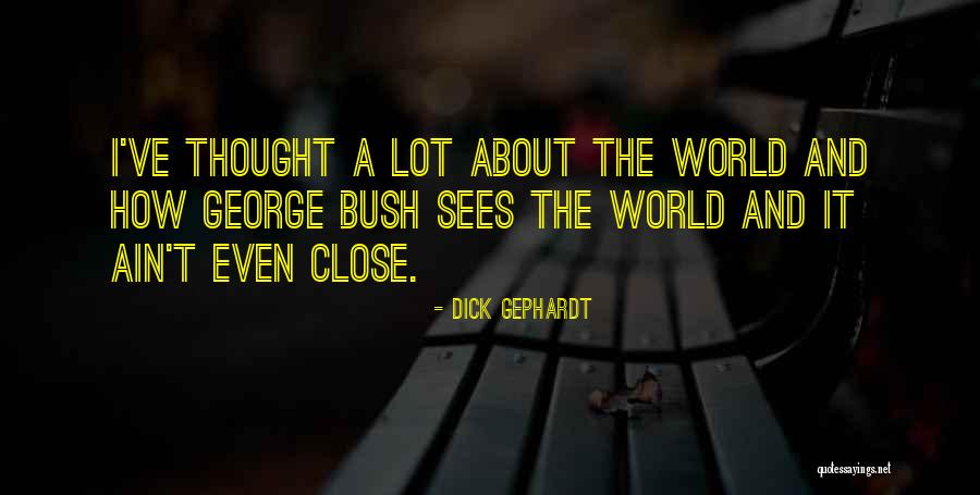 Abandoner Of The Cause Quotes By Dick Gephardt Abandoner Of The Cause Quotes By Dick Gephardt