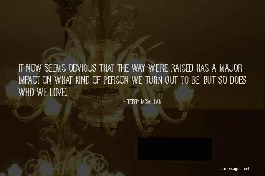 Abandoning Child Quotes By Terry McMillan Abandoning Child Quotes By Terry McMillan