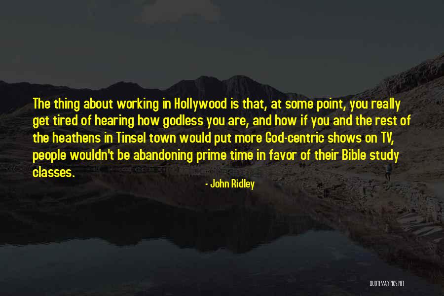 Abandoning God Quotes By John Ridley Abandoning God Quotes By John Ridley