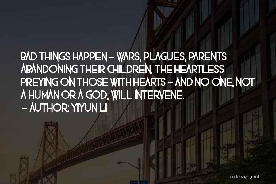 Abandoning Parents Quotes By Yiyun Li