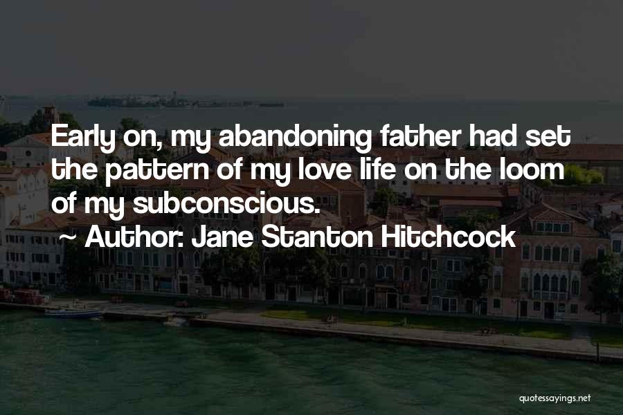 Abandoning Quotes By Jane Stanton Hitchcock