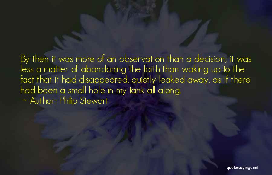 Abandoning Quotes By Philip Stewart