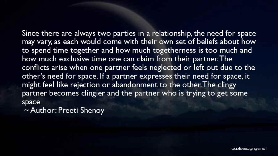 Abandonment Of Friends Quotes By Preeti Shenoy