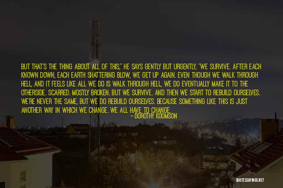 Abandonner Traduction Quotes By Dorothy Koomson