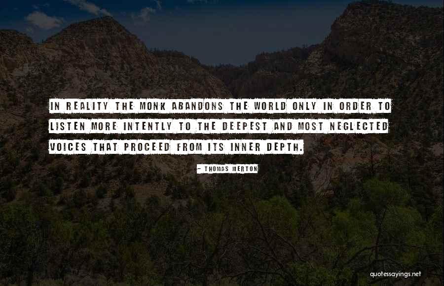 Abandons Quotes By Thomas Merton Abandons Quotes By Thomas Merton