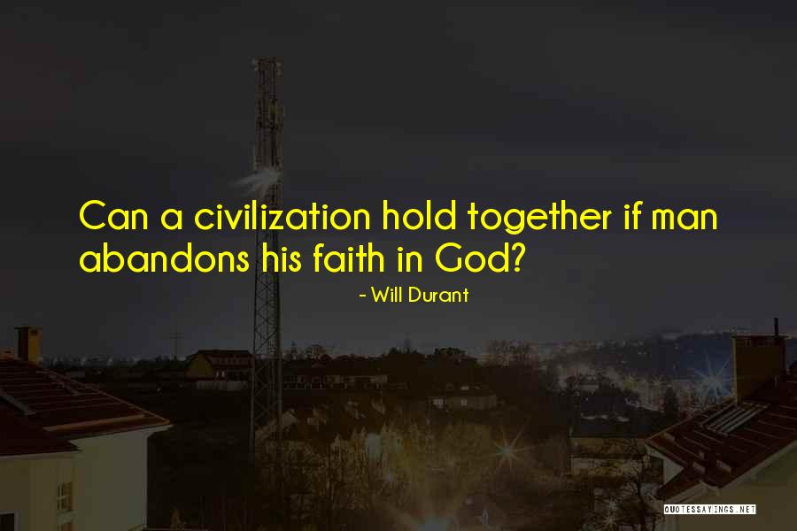 Abandons Quotes By Will Durant Abandons Quotes By Will Durant
