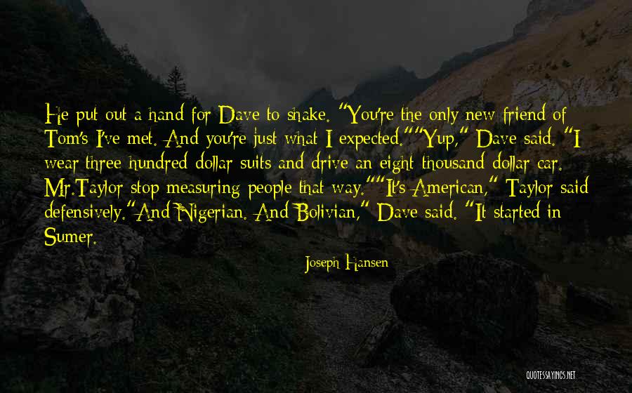 Abandonsocios Quotes By Joseph Hansen Abandonsocios Quotes By Joseph Hansen