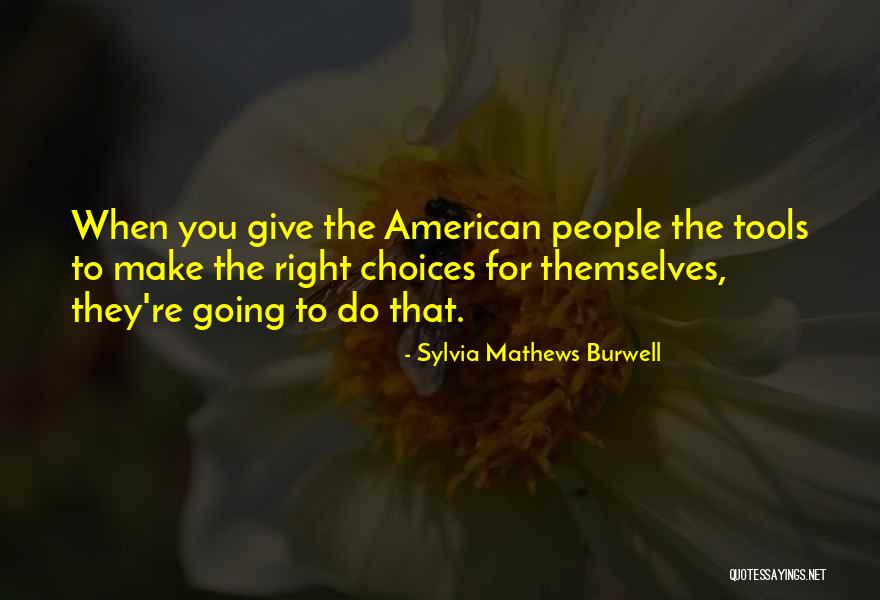Abanicos De Papel Quotes By Sylvia Mathews Burwell Abanicos De Papel Quotes By Sylvia Mathews Burwell