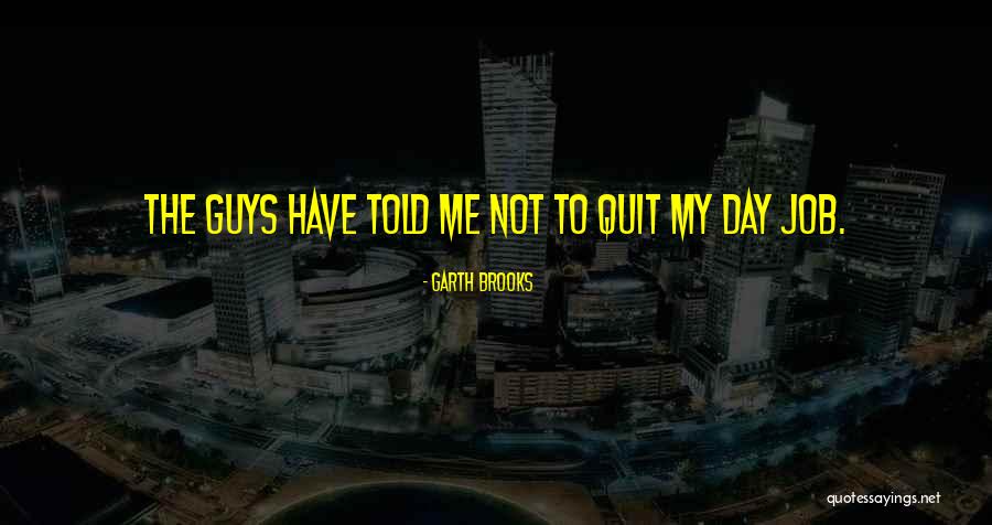 Abanish And Ash Quotes By Garth Brooks Abanish And Ash Quotes By Garth Brooks