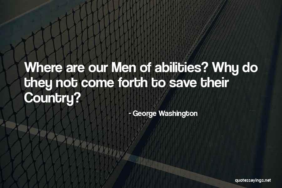 Abanti Sithi Quotes By George Washington Abanti Sithi Quotes By George Washington