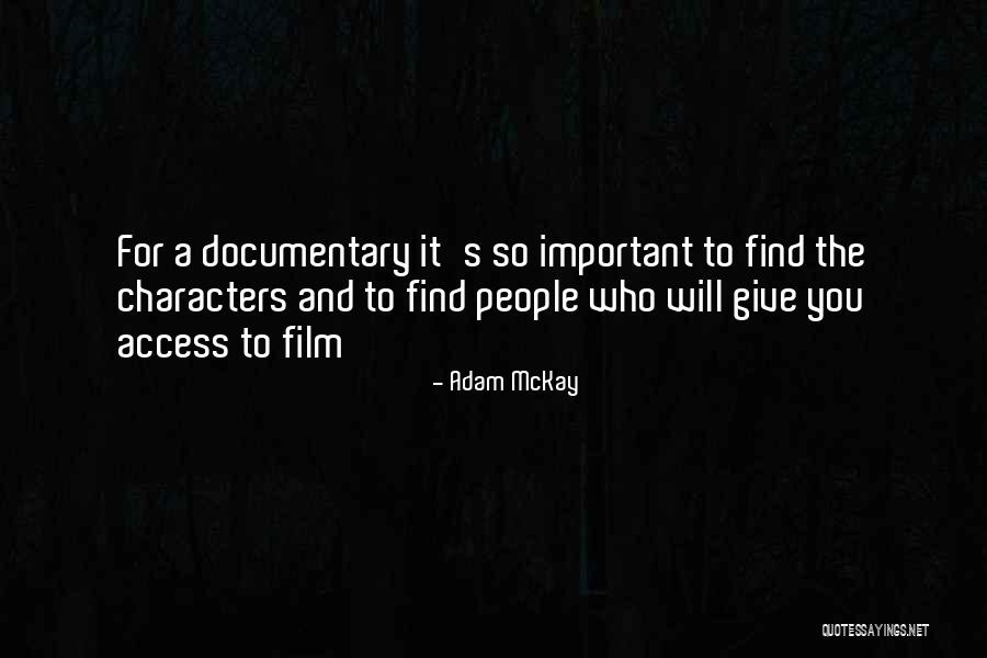 Abanto International Quotes By Adam McKay Abanto International Quotes By Adam McKay