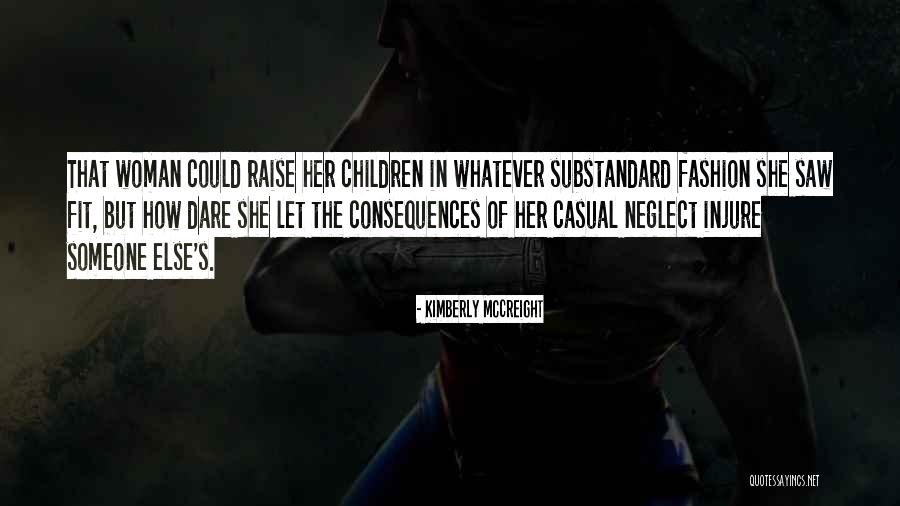 Abarbanel Cabernet Quotes By Kimberly McCreight