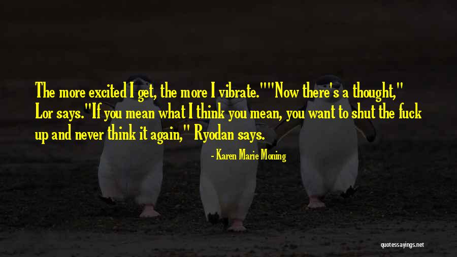 Abarbanel Videos Quotes By Karen Marie Moning Abarbanel Videos Quotes By Karen Marie Moning