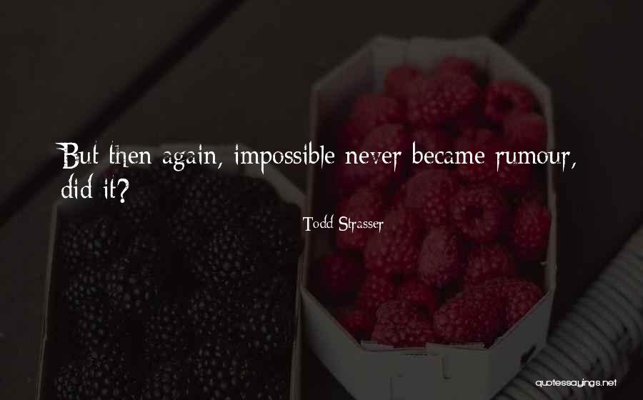Abarca Sinonimo Quotes By Todd Strasser Abarca Sinonimo Quotes By Todd Strasser