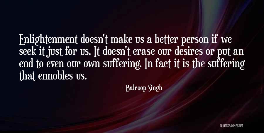 Abascal Way Quotes By Balroop Singh Abascal Way Quotes By Balroop Singh