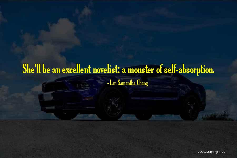 Abascal Way Quotes By Lan Samantha Chang Abascal Way Quotes By Lan Samantha Chang