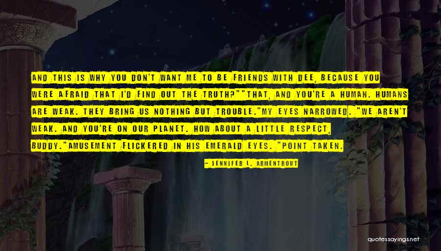 Abasements Quotes By Jennifer L. Armentrout Abasements Quotes By Jennifer L. Armentrout