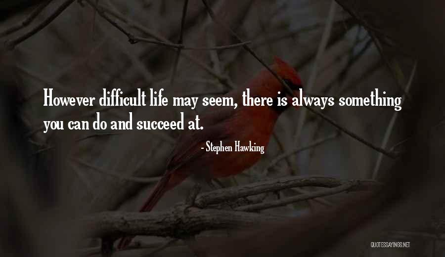 Abasements Quotes By Stephen Hawking Abasements Quotes By Stephen Hawking